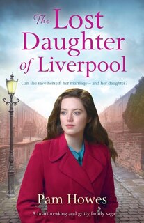 Front cover_The Lost Daughter of Liverpool