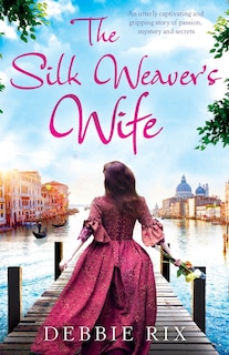 Front cover_The Silk Weaver's Wife