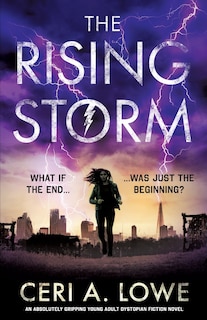 The Rising Storm: An Absolutely Gripping Young Adult Dystopian Fiction Novel