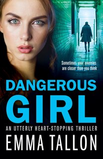 Front cover_Dangerous Girl