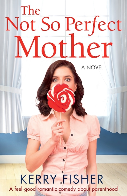 Front cover_The Not So Perfect Mother