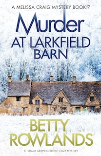 Front cover_Murder at Larkfield Barn