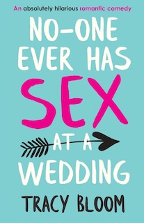 Couverture_No-one Ever Has Sex at a Wedding