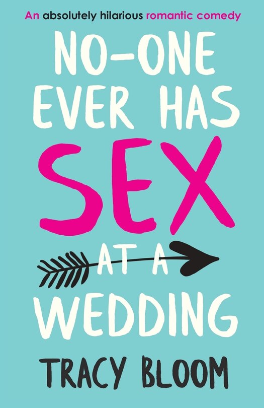 Couverture_No-one Ever Has Sex at a Wedding