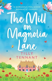 Front cover_The Mill on Magnolia Lane