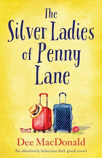 Front cover_The Silver Ladies of Penny Lane