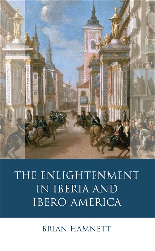Front cover_The Enlightenment in Iberia and Ibero-America