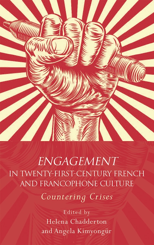 Couverture_Engagement In Twenty-first-century French And Francophone Culture