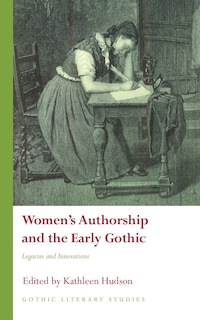 Couverture_Women’s Authorship and the Early Gothic