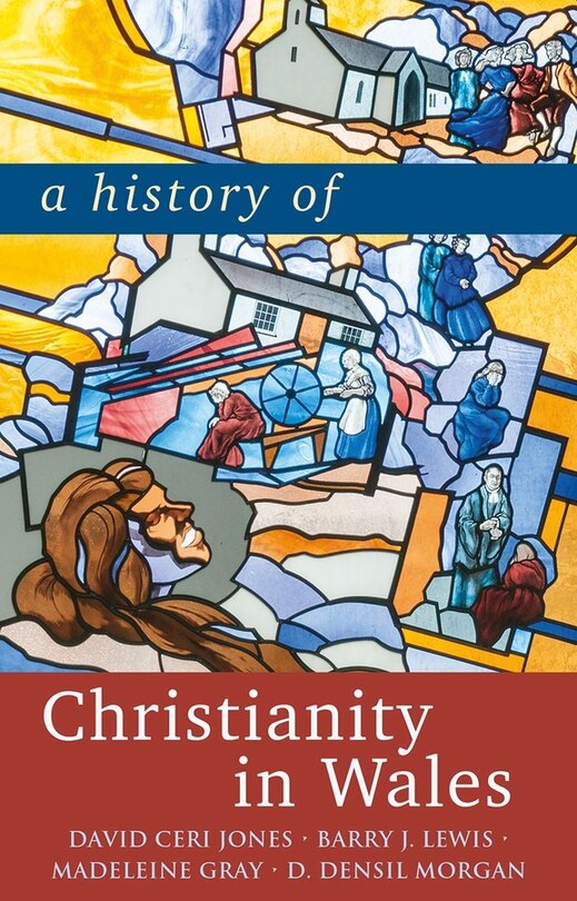 Couverture_A History of Christianity in Wales