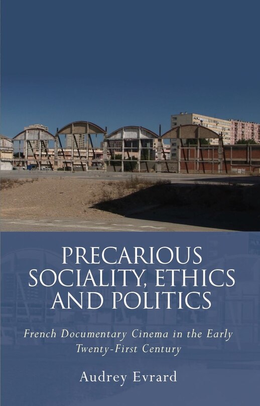 Front cover_Precarious Sociality, Ethics And Politics