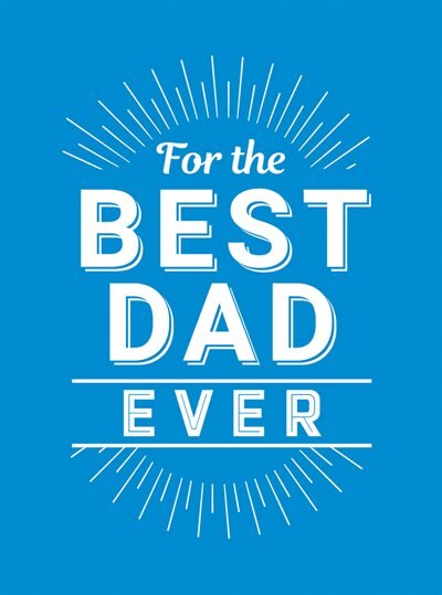 Front cover_For The Best Dad Ever