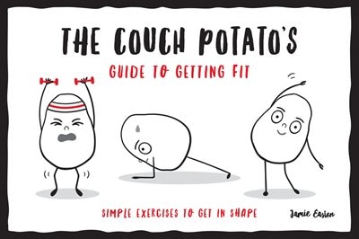 Couverture_The Couch Potato's Guide to Getting Fit
