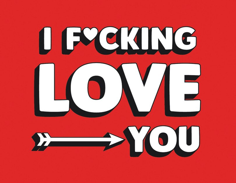 Front cover_I F*cking Love You