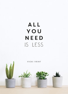 Front cover_All You Need Is Less