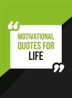 Front cover_Motivational Quotes for Life