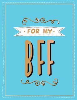 Front cover_For My Bff