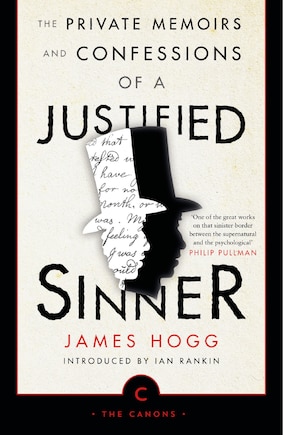 The Private Memoirs And Confessions Of A Justified Sinner