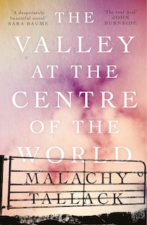 Couverture_The Valley At The Centre Of The World