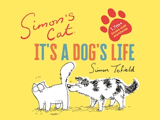 Front cover_Simon's Cat: It's A Dog's Life