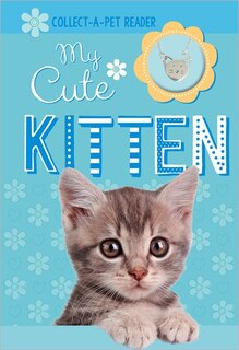COLLECTAPET READER MY CUTE KITTEN