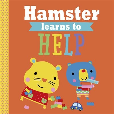 Couverture_PLAYDATE PALS HAMSTER LEARNS TO HELP