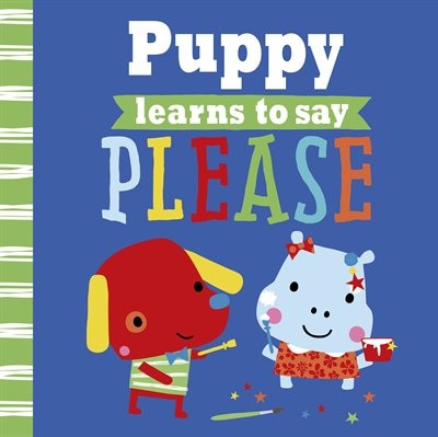 PLAYDATE PALS PUPPY LEARNS TO SAY PLEASE