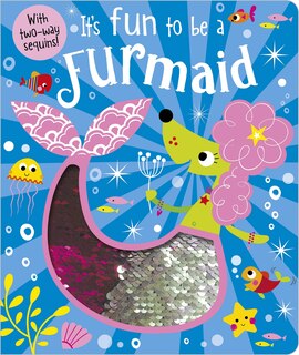 ITS FUN TO BE A FURMAID