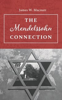 Couverture_The Mendelssohn Connection