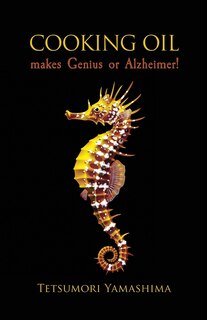 Couverture_Cooking Oil Makes Genius Or Alzheimer!
