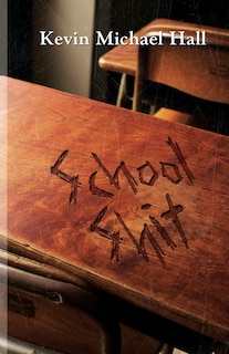 Front cover_School Shit