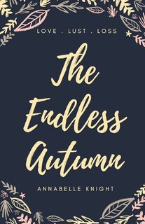 Front cover_The Endless Autumn