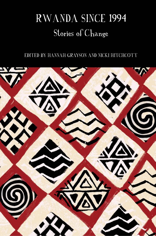 Front cover_Rwanda Since 1994