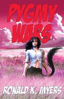 Front cover_Pygmy Wars