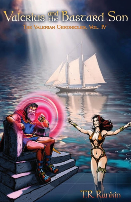 Front cover_Valerius And The Bastard Son (valerian Chronicles Book 4)