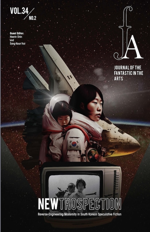 Couverture_Journal of the Fantastic in the Arts - 2023 /Volume 34 Number 2 - NEWTROSPECTION