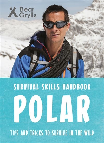 Front cover_Polar Survival Skills Handbook