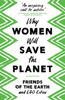 Front cover_Why Women Will Save The Planet