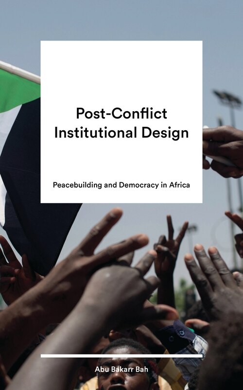 Front cover_Post-Conflict Institutional Design