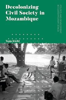 Front cover_Decolonizing Civil Society in Mozambique