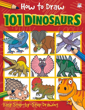 How To Draw 101 Dinosaurs