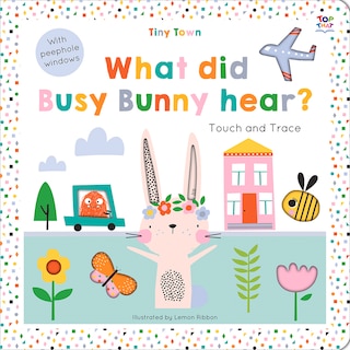 WHAT DUD BUSY BUNNY HEAR