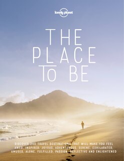 Front cover_Lonely Planet The Place To Be 1st Ed.