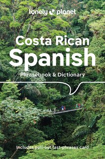 Lonely Planet Costa Rican Spanish Phrasebook & Dictionary 6 6th Ed.