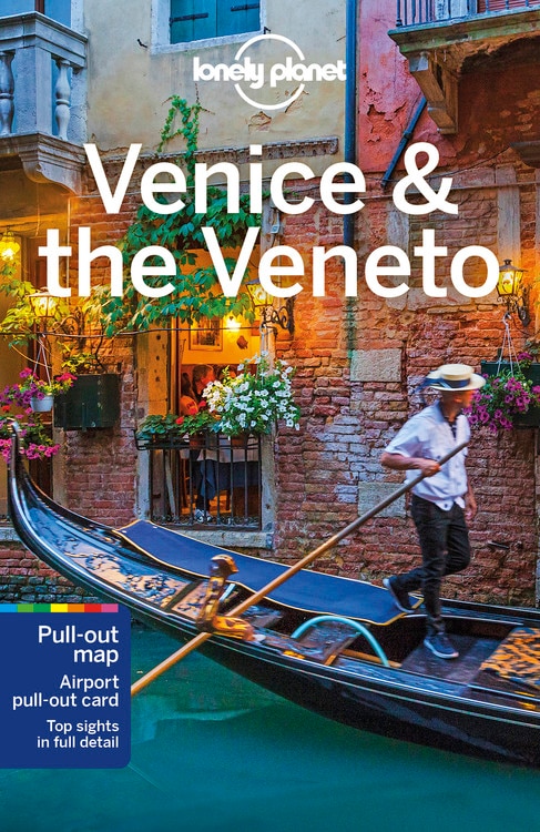 Front cover_Lonely Planet Venice & the Veneto 11 11th Ed.