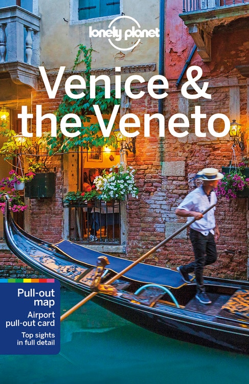 Lonely Planet Venice & the Veneto 11 11th Ed.