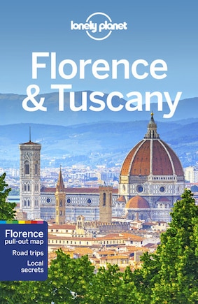 Lonely Planet Florence & Tuscany 11 11th Ed.