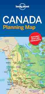 Lonely Planet Canada Planning Map 1 1st Ed. by Lonely Lonely Planet