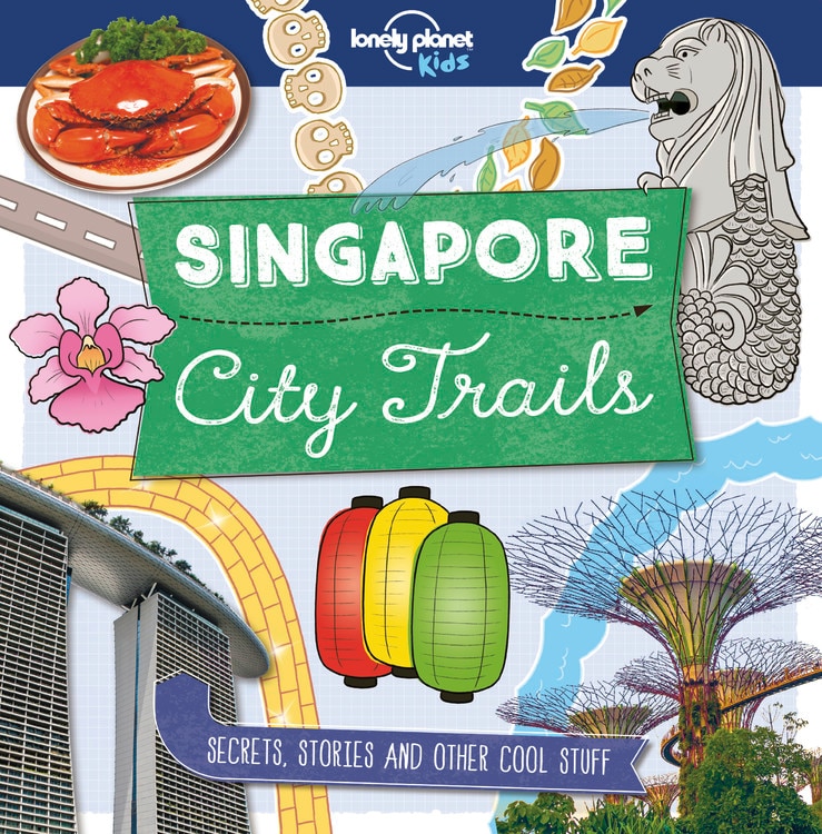 Couverture_Lonely Planet City Trails - Singapore 1st Ed.