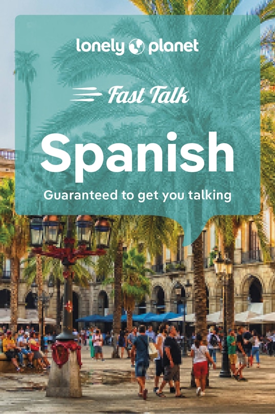 Front cover_Lonely Planet Fast Talk Spanish 5 5th Ed.